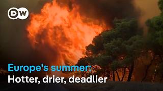 Europe's new hotter climate is already here: Just take a look... | DW News