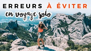 9 MISTAKES to avoid when you TRAVEL SOLO!