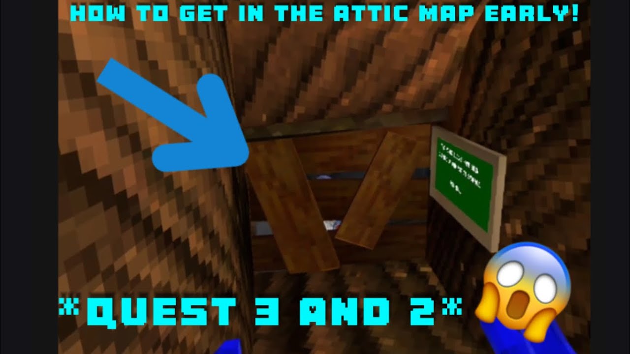 HOW TO GET IN THE ATTIC MAP EARLY IN GORILLA TAG *quest 3 and quest ...