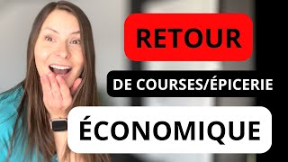 RETOUR DE COURSES / ÉPICERIE ÉCONOMIQUE avec TRUCS ET ASTUCES