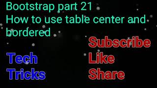 Bootstrap part 21 | How to use table center and table bordered class | #Shorts