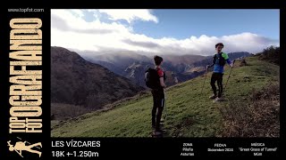 ANDO: "LES VÍZCARES", 18K +/- 1.250m Piloña (Asturias, España).