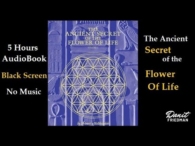 Ancient Secret Of The Flower Life