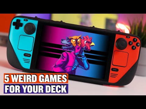 Some Weird Games for Your Steam Deck