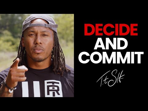 Decide and Commit | Trent Shelton