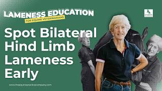 Spot Bilateral Hind Limb Lameness Early