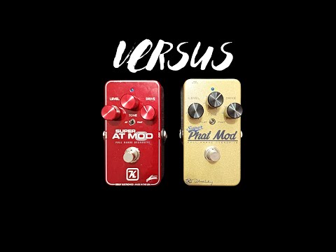 Versus: Super AT Mod x Super Phat Mod Keeley Electronics - YouTube