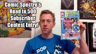 Comic Spectre Road to 500 Subscriber Contest
