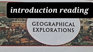 Class 9th history chapter 1 geographical exploration | introduction reading