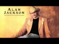 Remember when alan jackson