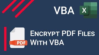 How to Password Protect PDF Files using VBA