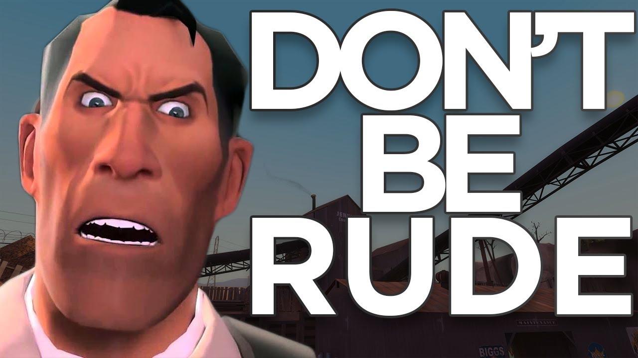 Don t Be Rude YouTube