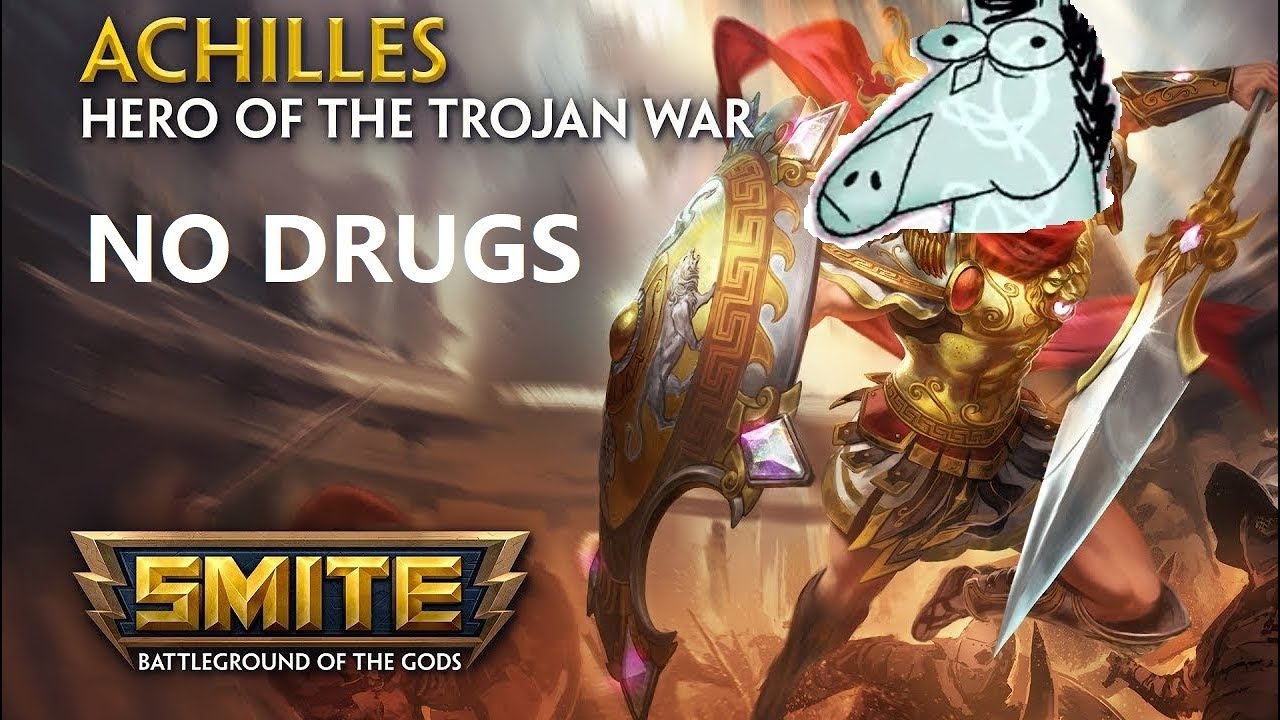 Smite on Drugs - Achilles is Balanced