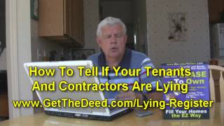 How to tell if your tenants and contractors are lying