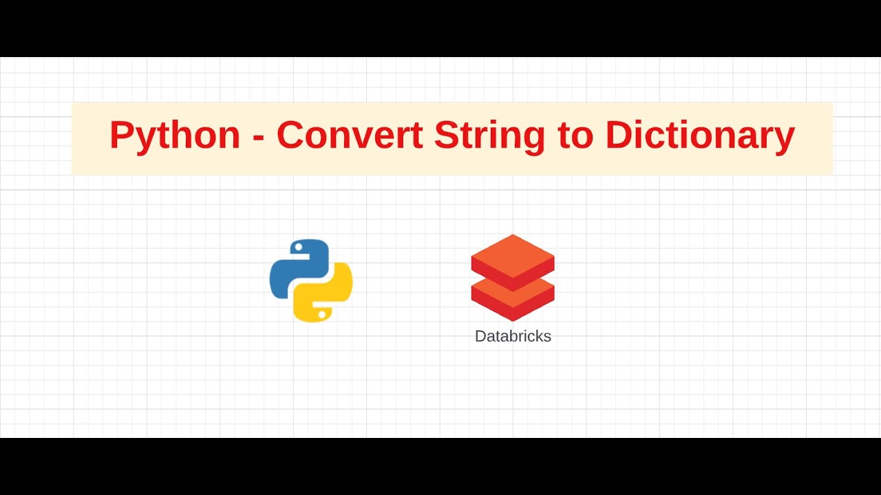 Python - Convert String to Dictionary easily - YouTube Python - Convert String To Dictionary Easily - Youtube