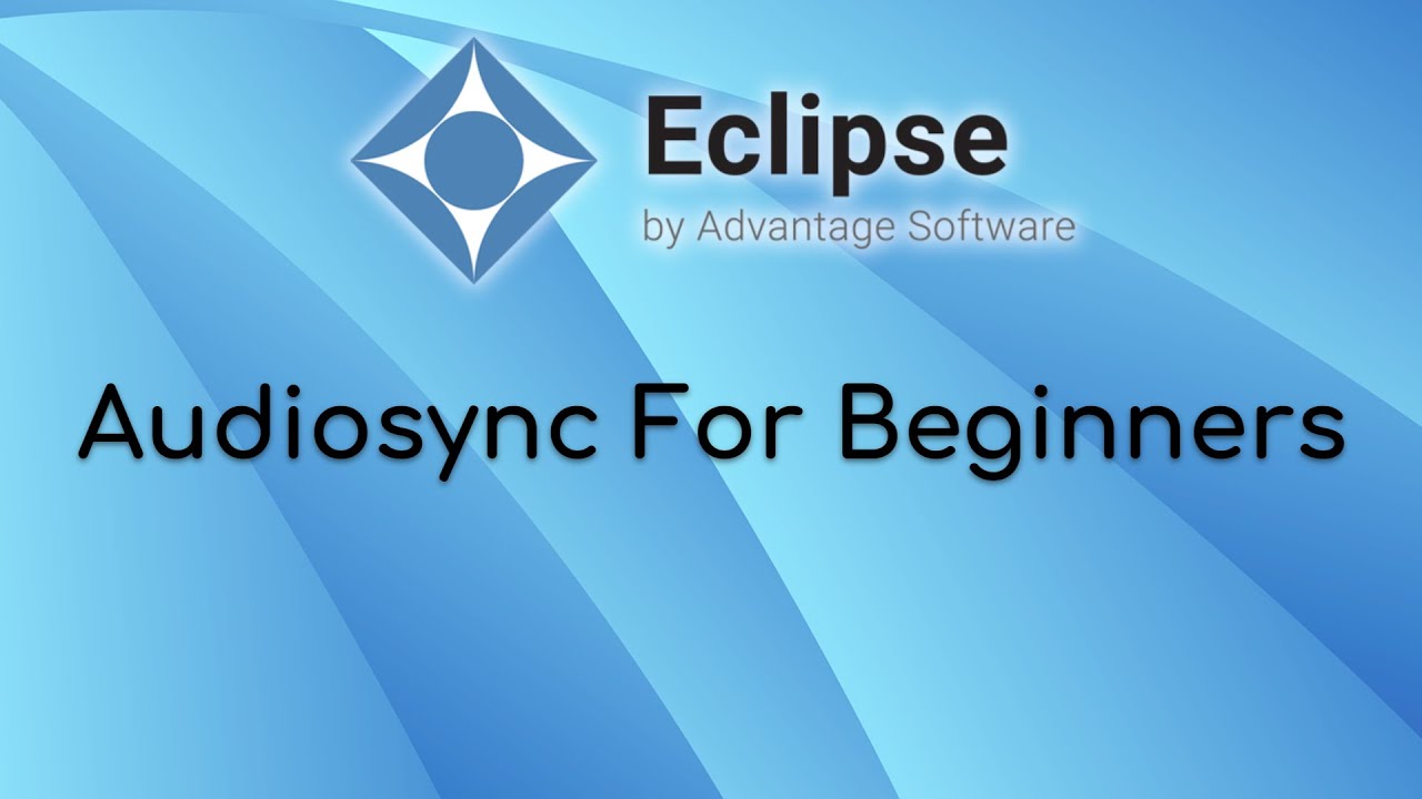 Audiosync for beginners
