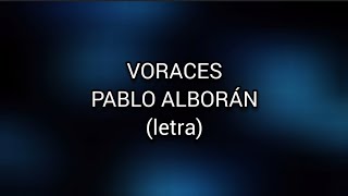 Download Lagu Voraces - Pablo Alborán (letra) MP3 Download Lagu Voraces - Pablo Alborán (letra) MP3