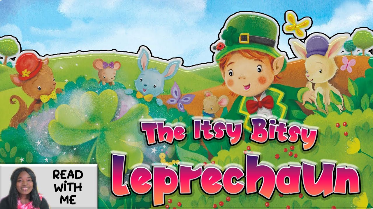 THE ITSY BITSY LEPRECHAUN - READ WITH ME - KIDS BOOK READ ALOUD ...