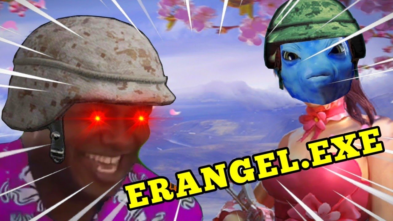 ERANGEL.exe