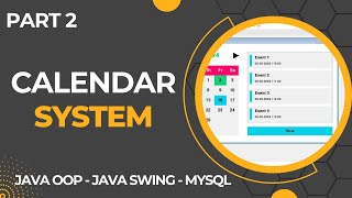 Calendar System with GUI using Java (Part 2)