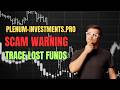plenum-investments.pro Review: SCAM Investigation | Trace Your Lost Funds | 2026 Investor Alert
