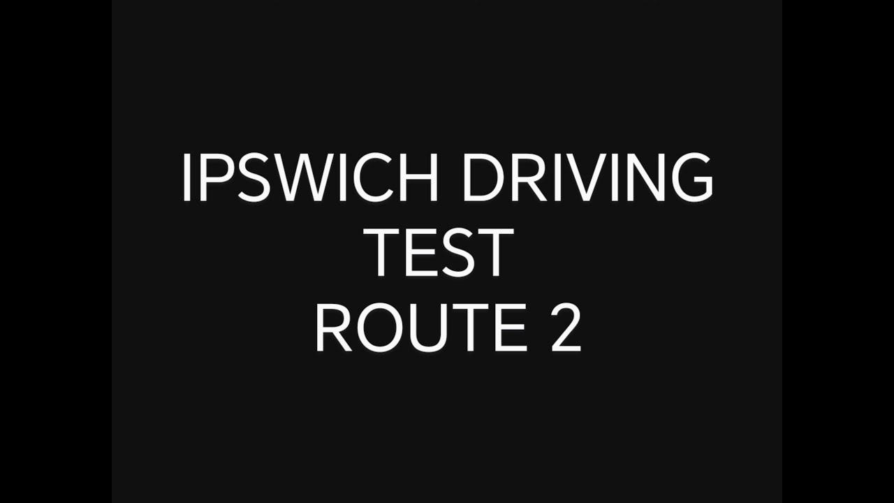 Ipswich Test Route 2 via Foxhall A12 A14