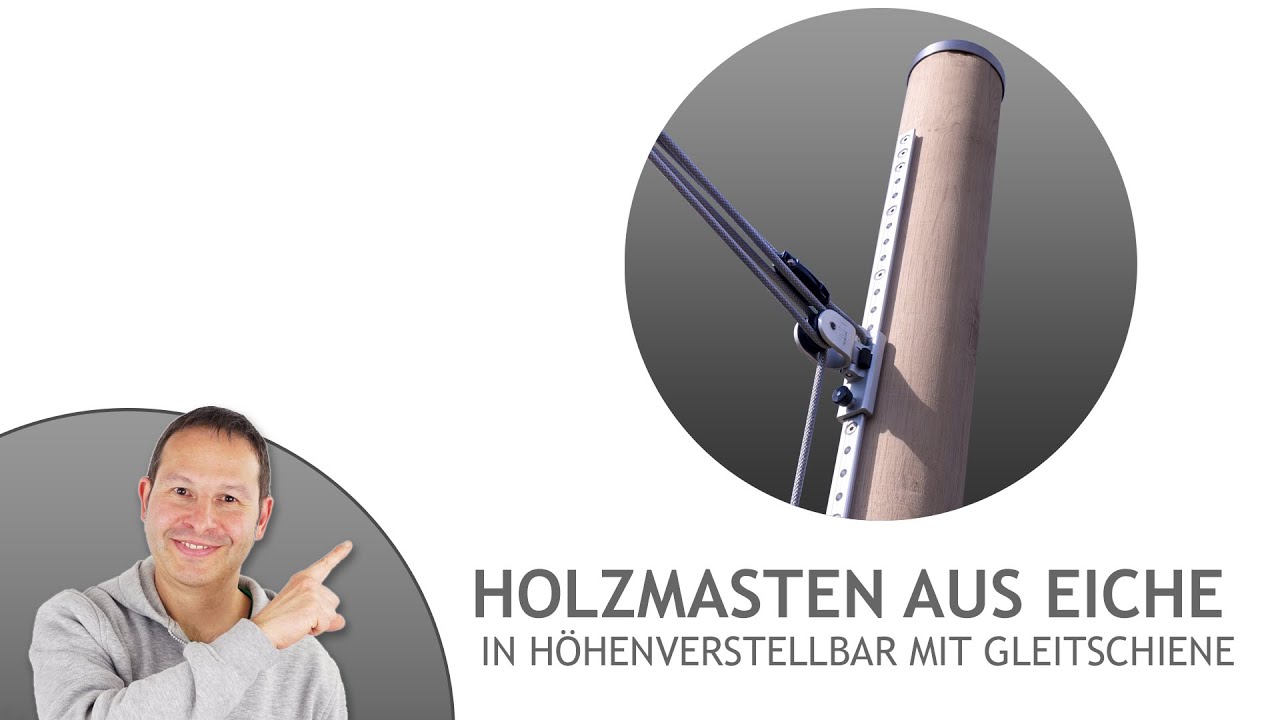 Holzmasten aus Eiche in höhenverstellbar mit Gleitschiene | Pina