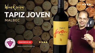 TAPIZ JOVEN MALBEC 2022 - REVIEW UNIVINHO