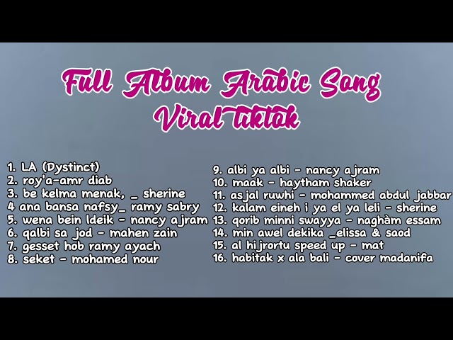 Lagu Arab Viral Tiktok 2024 Full Album Arabic class=