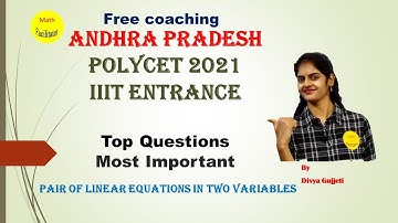 AP Polycet 2021 Most Important Questions |Top Questions| Linear equations | Level 1 | IIIT Entrance