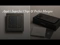 Apple’s Imperfect Chips, &amp; Perfect Margins