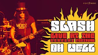 Slash - Oh Well (Official Live Video) | From the album 'Live at the S.E.R.P.E.N.T Festival'