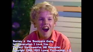 Barney The Backyard Gang 1988 I Love You - Perfect Instrumental Hq Remastered And Cleaned Up