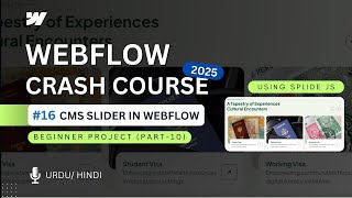 CMS Slider in Webflow - Splide JS | Webflow Crash Course - Tutorial #16