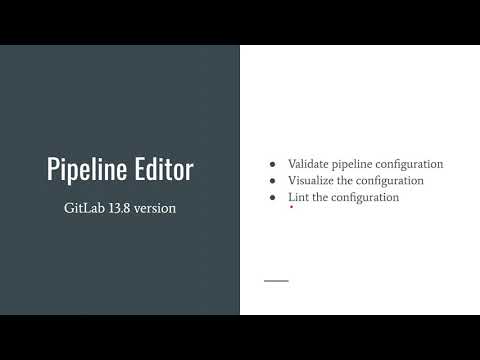 Pipeline Editor in GitLab - test your CI configs