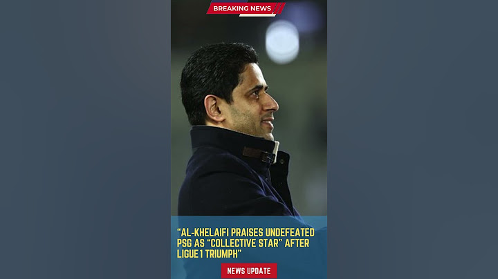 Al‑Khelaifi Praises Undefeated PSG as “Collective Star” After Ligue 1 Triumph#footballunbound