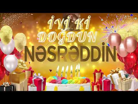 NƏSRƏDDİN – Ad Günün Mübarək Nəsrəddin