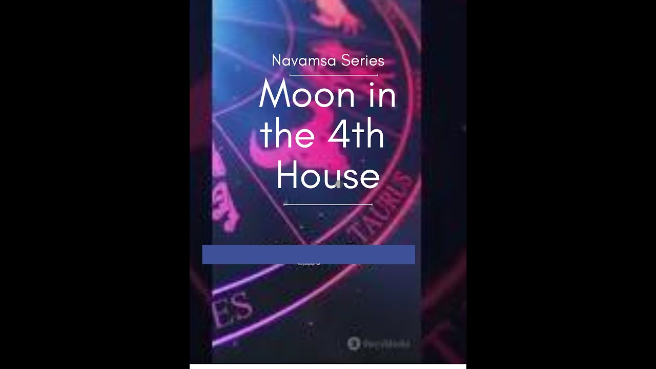Moon in the 4th house of Navamsa Chart YouTube