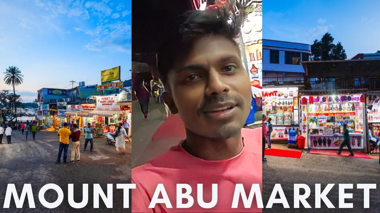 Mount Abu Mount Abu Market Vlog Mount Abu market Mount Abu Vlog