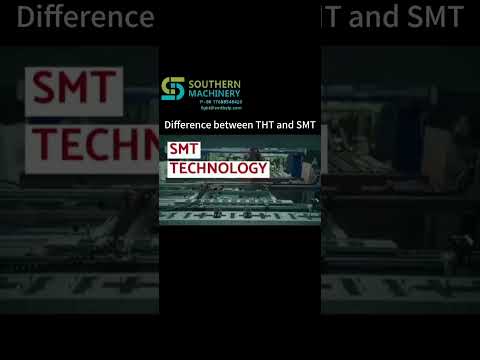 Difference between THT and SMT #machine #smt #automobile #smartphone #factory