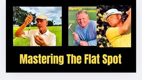 Phil Rodgers Flat Spot Mastery 