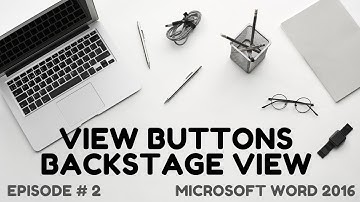 MS-Word - View Buttons & Backstage View (Episode # 2) in Urdu/Hindi | a4accounting