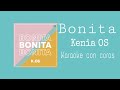 Kenia OS - Bonita (Karaoke Version)