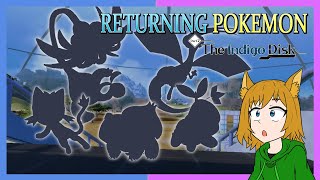 [Pre-release] ALL Returning Pokemon In The Indigo Disk DLC | Pokemon Scarlet & VIolet