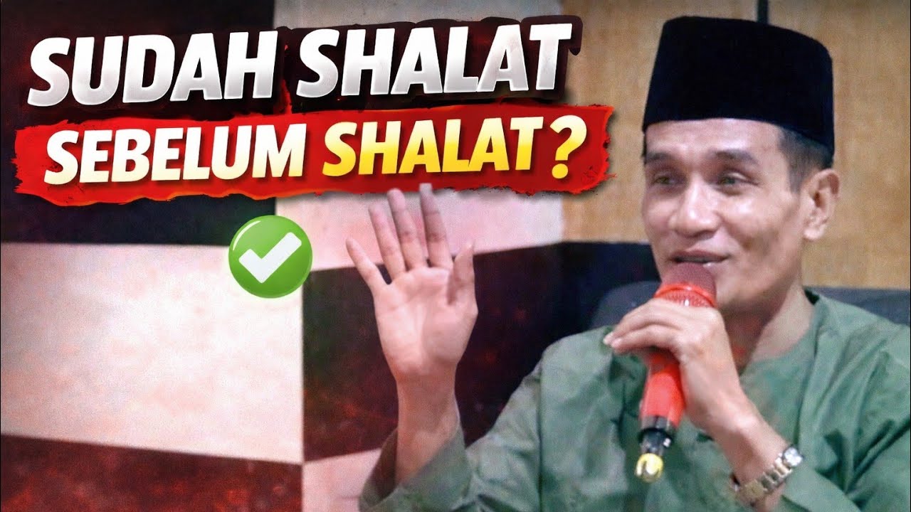 KH. MUKHLASON ROSYID 💥 sudah shalat sebelum shalat 