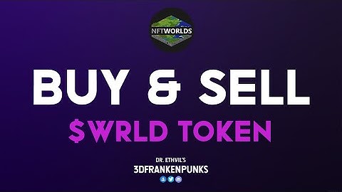 How To Buy & Sell WRLD Token (Polygon Bridge Tutorial)