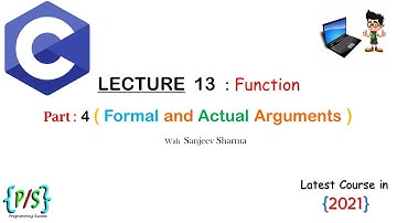 C Programming Language lecture 13 : Function (part 4 : Formal & Actual Arguments)