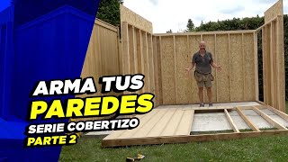 Construyendo los muros | Como construir un cobertizo