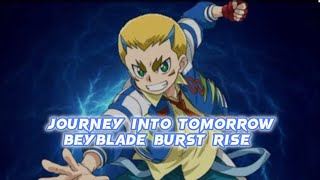 Beyblade Burst Rise - Journey Into Tomorrow (Lyrics Video)@Neonbladeedit10