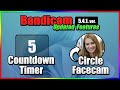 Facecam Shape Countdown Timer Bandicam 5 4 X